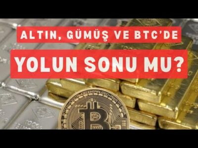 Altın Gümüş ve Bitcoin'de Yolun Sonu mu?
