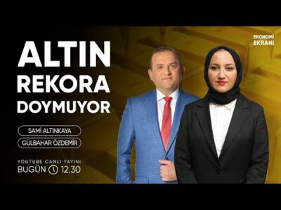 Altın Rekora Doymuyor | Gülbahar Özdemir | Ekonomi Ekranı