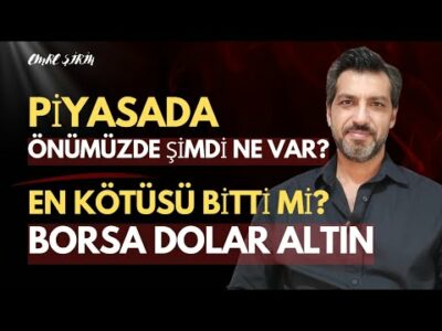 PİYASADA ÖNÜMÜZDE ŞİMDİ NE VAR? EN KÖTÜSÜ BİTTİ Mİ | Emre ŞİRİN #borsa #altın #gümüş #dolar