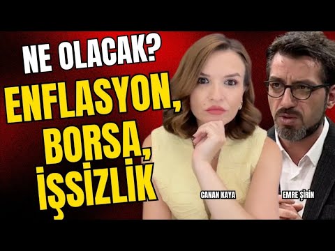 ENFLASYON GELDİ İŞLER KARIŞTI! BORSA DOLAR VE FAİZ ŞİMDİ NE OLACAK? Emre ŞİRİN - Canan KAYA
