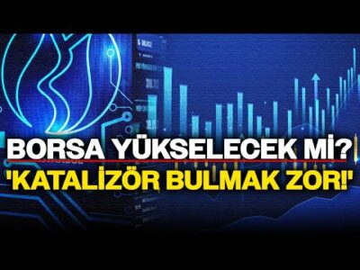 Şaşırtan Borsa Yorumu: 11.250 Üzerine Çıkacak mı? İşte Göreceğimiz Seviyeler