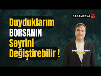 Borsada Bomba Kulis: Gerçekse Piyasa Dönüm Noktasında... | SONER GÖKTEN