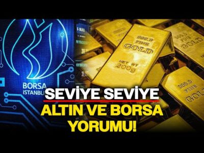 'TEMKİNLİ OLMAKTA FAYDA VAR!' Yatırım Uzmanından Seviye Seviye Borsa ve Altın Yorumu!