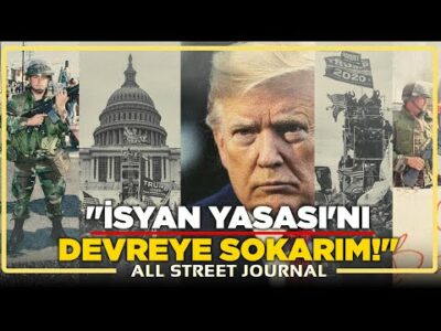 Trump, ABD'yi 200 Yıllık Yasayla Tehdit Ediyor! | ALL STREET JOURNAL