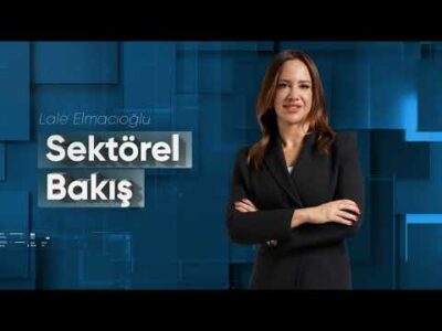 Fuarlar, Ülke Tanıtımında Nasıl Bir Rol Oynuyor? | Sektörel Bakış | Dilek Soydan | Lale Elmacıoğlu