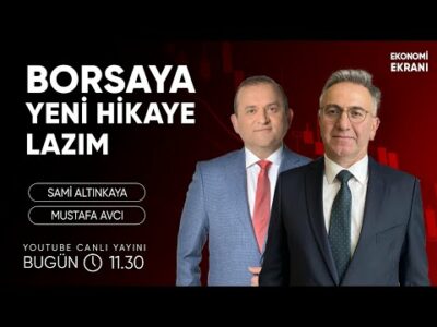 Borsaya Yeni Hikaye Lazım | Mustafa Avcı | Ekonomi Ekranı