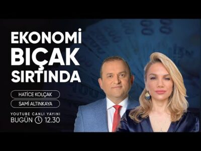 Ekonomi Bıçak Sırtında | Hatice Kolçak | Ekonomi Ekranı