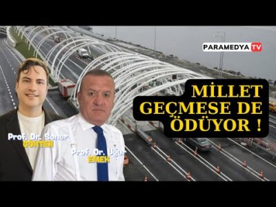 Avrasya Tüneli Gerçeği: Vergilerle Zengin Ettiklerimiz ! | SONER GÖKTEN-UĞUR EMEK