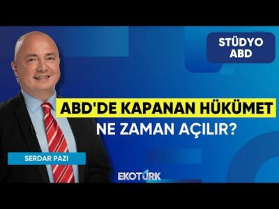 ABD'de Kapanan Hükümet Ne Zaman Açılır? | Stüdyo ABD | Kurt Gökhan Ölçer | Serdar Pazı