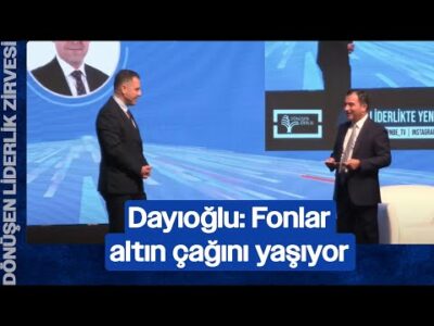 Fonlar Altın Çağını Yaşıyor | Altuğ Dayıoğlu & Dr. Bader Arslan | Dönüşen Liderlik Zirvesi
