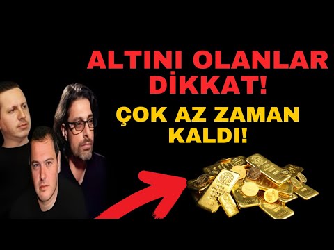 ALTINI OLANLAR DİKKAT! ÇOK AZ ZAMAN KALDI!