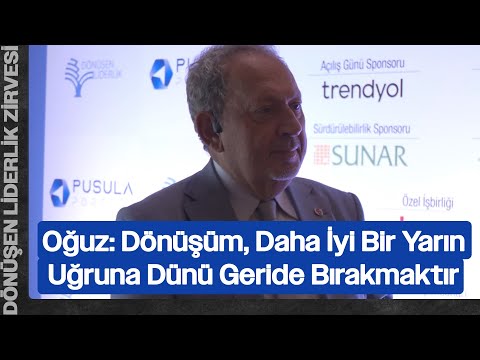 Şeref Oğuz: Dönüşüm, Daha İyi Bir Yarın Uğruna Dünü Geride Bırakmaktır | Dönüşen Liderlik Zirvesi