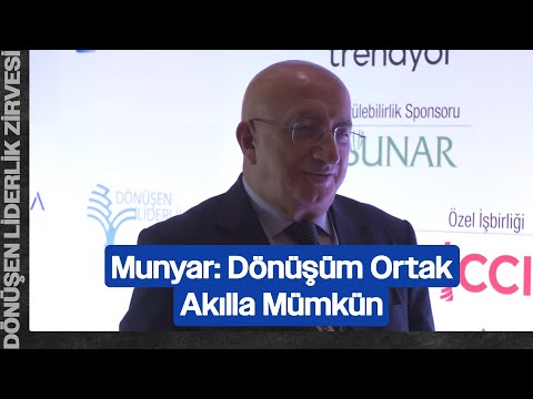 Vahap Munyar: Dönüşüm Ortak Akılla Mümkün | Dönüşen Liderlik Zirvesi