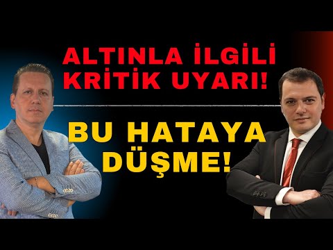 ALTINLA İLGİLİ KRİTİK UYARI! BU HATAYA DÜME!
