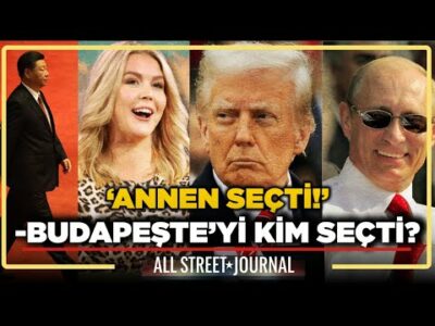 Beyaz Saray’dan Şok Budapeşte Çıkışı! | Trump’tan Çin’e Mineral Çalımı! | ALL STREET JOURNAL