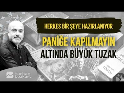 Herkes bir şeye hazırlanıyor | Turhan Bozkurt