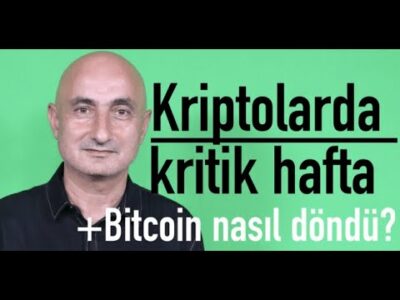 Kriptolarda kritik hafta | Bitcoin şimdi neden yükseliyor?