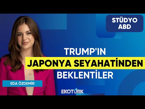 Trump'ın Japonya Seyahatinden Beklentiler | Stüdyo ABD | Anıl Sural | Eda Özdemir