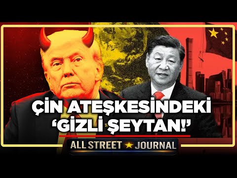 TRUMP’IN ÇİN ANLAŞMASI DEJA VU MU? | ALMANYA-TÜRKİYE FLÖRTÜ: ARKADAŞ MI OLDUK? | ALL STREET JOURNAL