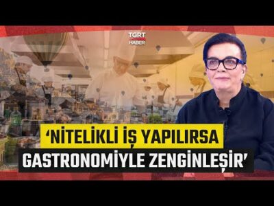 Türkiye'deki Genç Şeflere Mutfak Tavsiyesi: ‘Kapadokya’nın Turizm Gelirleri Artacak’ - İş Dünyası