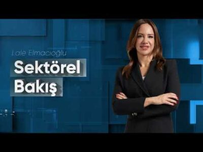 Faizler Düşerken Talep Yükseliyor mu? | Sektörel Bakış | Cihat Algün | Lale Elmacıoğlu