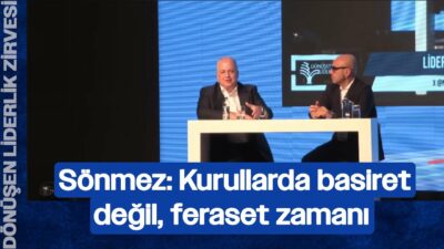 Kurallarda Basiret Değil Feraset Zamanı | Tanyer Sönmezer & Dr. Tamer Saka |Dönüşen Liderlik Zirvesi