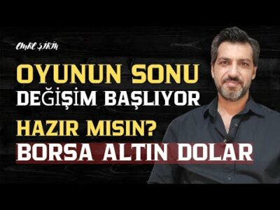 OYUNUN SONU DEĞİŞİM BAŞLIYOR! HAZIR MISIN? Emre ŞİRİN #borsa #altın #gümüş #dolar