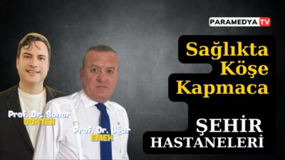Şehir Hastaneleri Devletin Sağlığını Nasıl Bozuyor ? | SONER GÖKTEN-UĞUR EMEK