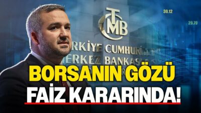 "Volatilite Artabilir" Faiz Kararı Borsayı Nasıl Etkiler? Uzman İsimden Seviye Seviye Borsa Yorumu