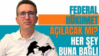 Federal Hükumet Açılacak mı? Her Şey Buna Bağlı!