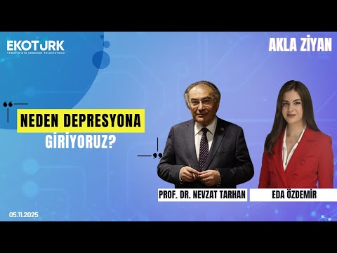 Neden depresyona giriyoruz? | Eda Özdemir & Prof. Dr. Nevzat Tarhan ile Akla Ziyan