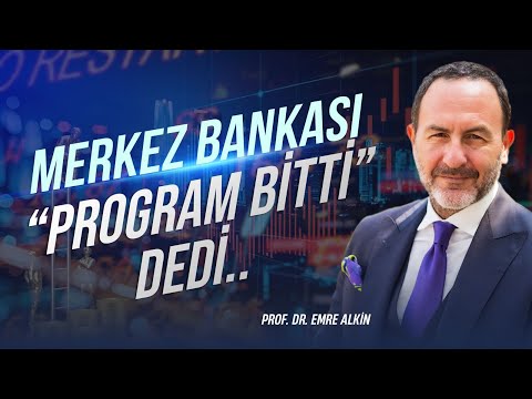 Merkez Bankası "Program Bitti" Dedi | Emre Alkin