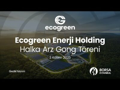 "Ecogreen Enerji Holding" Halka Arz Gong Töreni