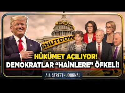 ABD’de Demokratları “Satan” 8 Senatör! | Trump Eski “Teröristle” Buluştu! | ALL STREET JOURNAL