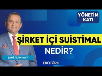 Şirket İçi Suistimal Nedir? | Fikret Sebilcioğlu | Sami Altınkaya | Yönetim Katı
