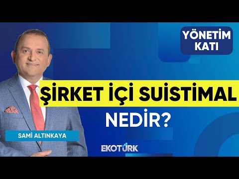 Şirket İçi Suistimal Nedir? | Fikret Sebilcioğlu | Sami Altınkaya | Yönetim Katı