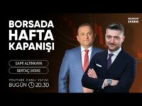 Borsada Hafta Kapanışı | Sertaç Ekeke | Ekonomi Ekranı