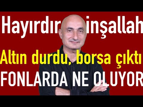Hayırdır inşallah | Altında son durum | Borsa neden yükseldi? | Acun'un parası