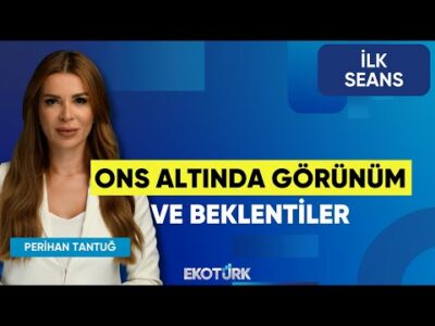 Borsa İstanbul'da Öne Çıkan Hareketler | Prof. Dr. Yusuf Kaderli | Yusuf Doğan | İlk Seans