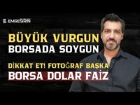 BORSADA SOYGUN BÜYÜK VURGUN! DİKKAT ET, FOTOĞRAF BAŞKA | Emre ŞİRİN #borsa #bist #dolar