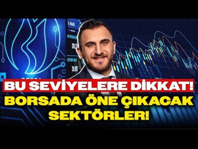 Borsada 'YUKARI YÖNLÜ TREND İÇİN...' Çağlar Toros Yatırımcıların Bilmesi Gerekenleri Anlattı!