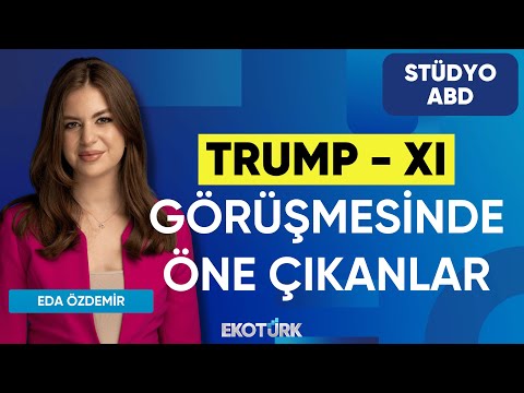 Trump - Xi Görüşmesinde Öne Çıkanlar | Stüdyo ABD | Süleyman Sanlı | Eda Özdemir
