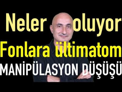 Fonlara manipülasyon ültimatomu | Altında konsolidasyon | Tofaş şoku | Tüpraş'a ne oldu