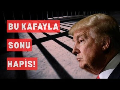 Bu Kafayla Trump'ın Sonu Hapis,