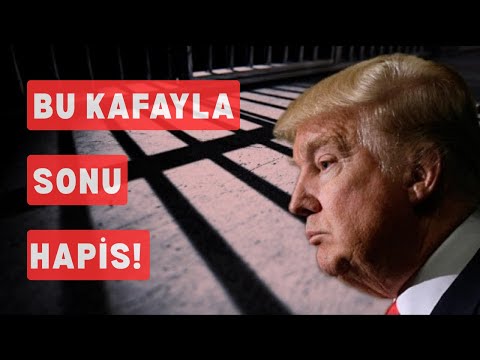 Bu Kafayla Trump'ın Sonu Hapis,