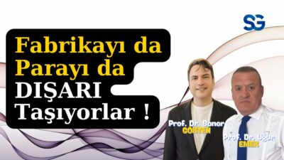 Yabancı Gelmiyor, Yerli Gidiyor ! | SONER GÖKTEN-UĞUR EMEK