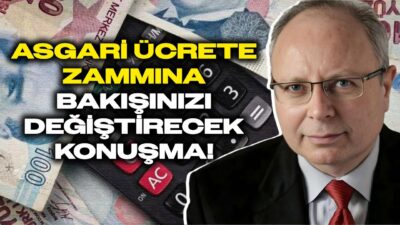 Asgari Ücrete Kapsamlı Bakış: %50 Zam Olsa Ne Olacak? Alaattin Aktaş Anlattı!
