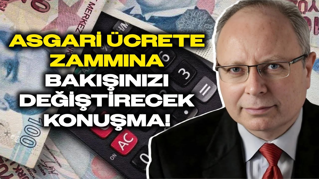 Asgari Ücrete Kapsamlı Bakış: %50 Zam Olsa Ne Olacak? Alaattin Aktaş Anlattı!