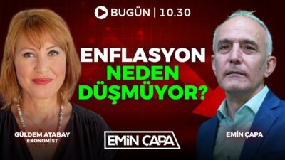 #CANLI Enflasyon Neden Düşmüyor? | Güldem Atabay & Emin Çapa