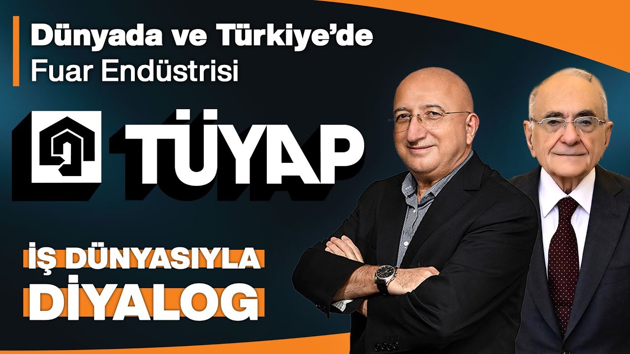 Dünyada ve Türkiye’de Fuar Endüstrisi | Bülent Ünal